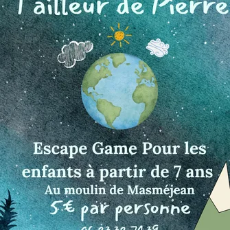 Escape Game “Le Petit Tailleur de Pierre”