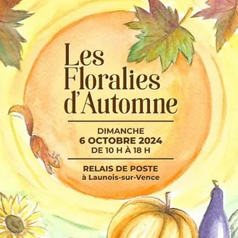 ! ANNULÉ ! Les Floralies d’Automne