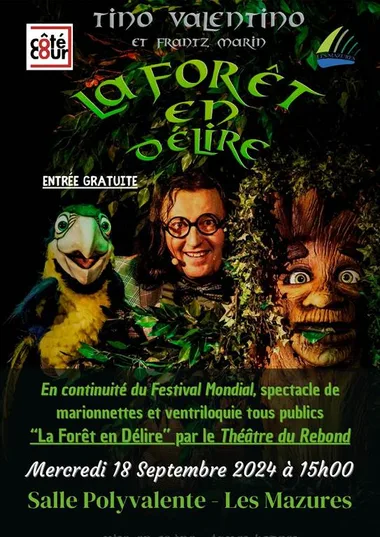 La Forêt en Délire