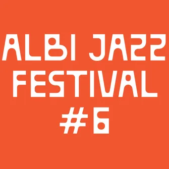 Albi Jazz Festival #6