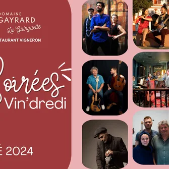 S﻿oirée du Vin’dredi à La Guinguette du Domaine Gayrard