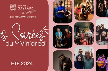 S﻿oirée du Vin’dredi à La Guinguette du Domaine Gayrard