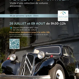 Visite d’une collection de voitures anciennes : Peugeot et Citroën le 09 août