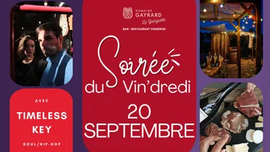 S﻿oirée du Vin’dredi à La Guinguette du Domaine Gayrard