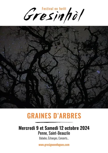 Festival Gresinhol: “Graines d’arbres “