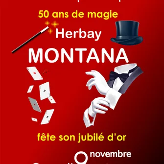 Spectacle de magie – Herbay Montana