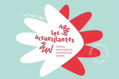 Les Accueillantes, festival d’art visuel et de spectacles vivants