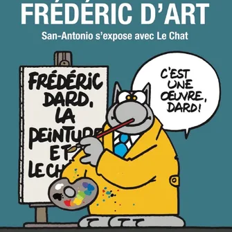 Journées Européennes du Patrimoine : visite commentée de l’exposition temporaire “Frédéric D’Art, San-Antonio s’expose avec le chat”