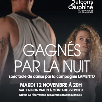 Spectacle de danse “Gagnés par la nuit” de la Cie Lamento