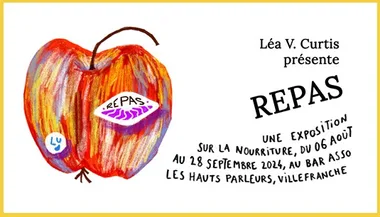 Exposition “Repas” de Léa V. Curtis – aux Hauts Parleurs