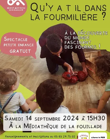 Spectacle petite enfance: Qu’y a-t-il dans la fourmilière?