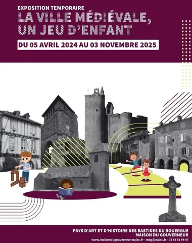 Exposition  : La ville médiévale, un jeu d’enfant