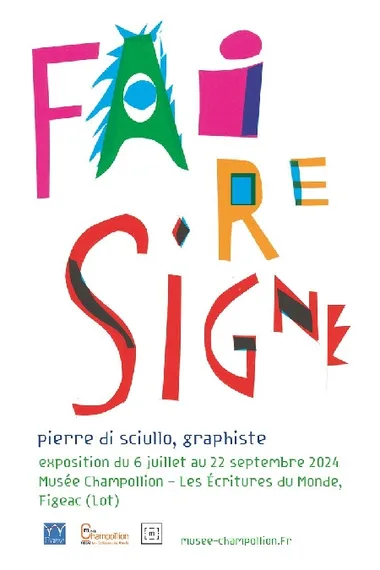 Musée Champollion – Exposition : Faire Signe – Pierre Di Sciullo, graphiste