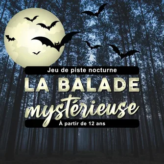 La Balade Mystérieuse Le 1 nov 2024