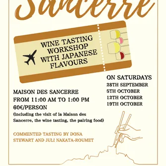 Tasty ticket to Sancerre Du 28 sept au 19 oct 2024