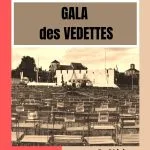 Exposition "Les Galas des Vedettes" Du 21 juin au 27 sept 2024