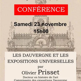 Conférence "Les Dauvergne et les expositions universelles"