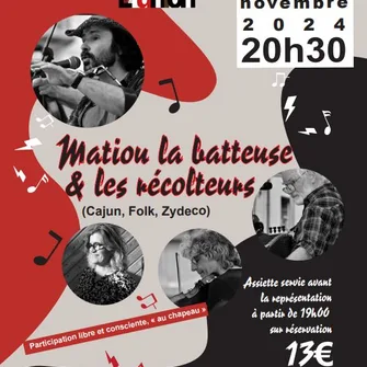 Concert "Matiou la batteuse et les récolteurs" Le 8 nov 2024