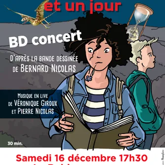 BD Concert : 300 millions d’années d’années et 1 jour