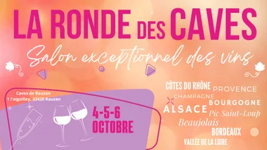 La ronde des caves – Salon exceptionnel des vins