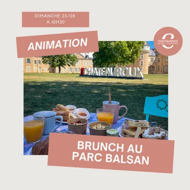 Brunch du Dimanche au Parc Balsan