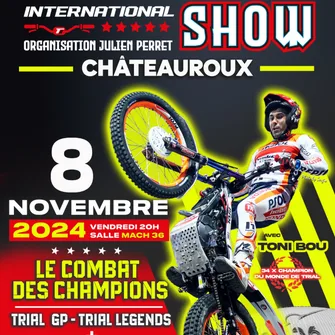Trial indoor International Show “Le combat des champions”