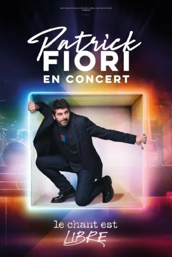 Patrick Fiori en concert : Le Chant est Libre