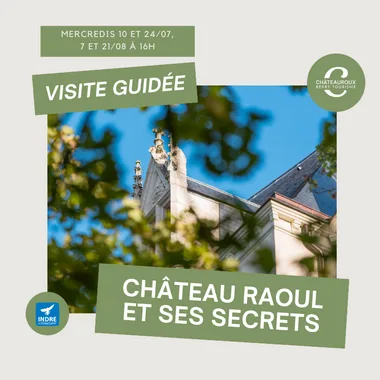 Château Raoul & ses secrets