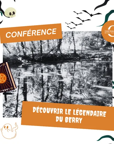 Conférence : ” Découvrir le légendaire du Berry : Bestiaire fantastique et apparitions surnaturelles”