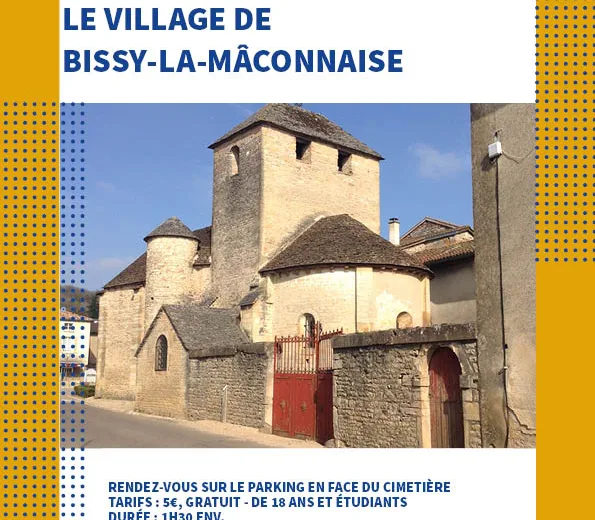 Visite guidée du village de Bissy-la-Mâconnaise