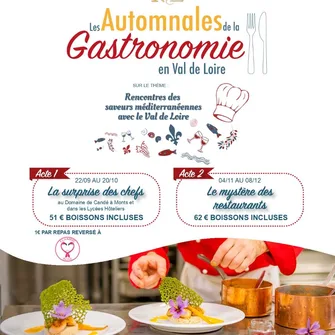 Les Automnales de la Gastronomie en Val de Loire : La Surprise des Chefs