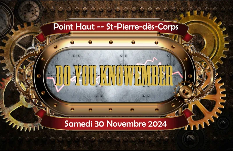 Do You Knowember Du 30 nov au 2 déc 2024