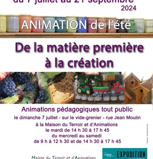 Animation de l’été : De la matière première à la création