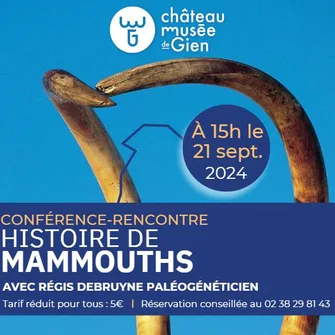 Conférence – Rencontre : Histoire de Mammouths