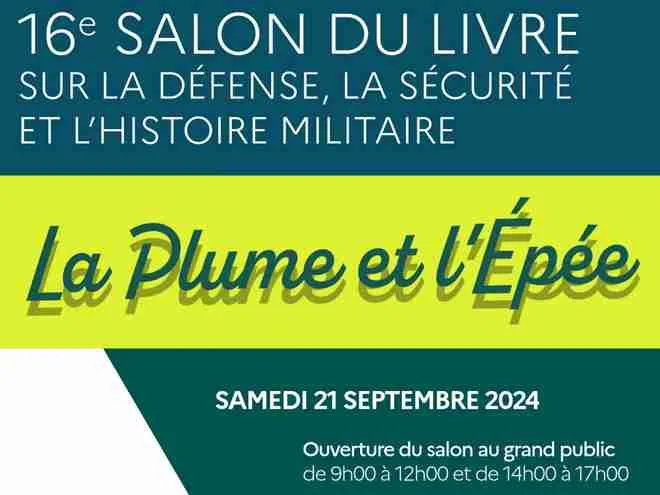 La Plume et l’épée : 11ème salon de l’histoire militaire la défense et la sécurité