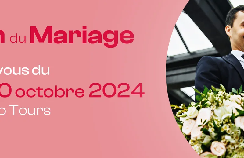 Salon du mariage Du 18 au 20 oct 2024