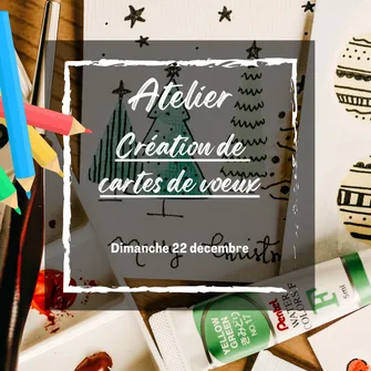 Ateliers illustrés de Noël « Cartes de voeux »