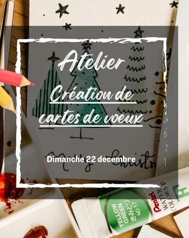 Ateliers illustrés de Noël « Cartes de voeux »