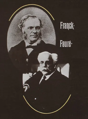 César Franck, Gabriel Fauré, le renouveau de la... Le 21 juil 2024