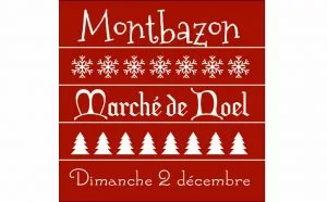 Marché de Noël de Montbazon