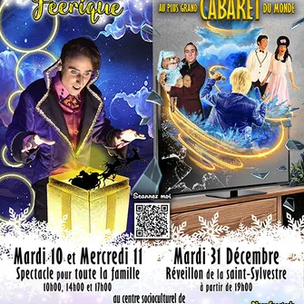 Spectacle « Noël féérique » pour toute la famille