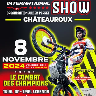 Trial indoor International Show « Le combat des champions »