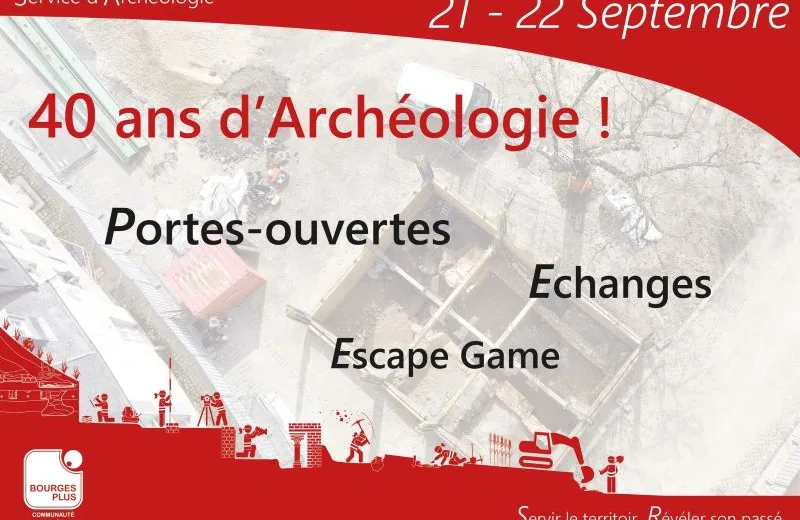 Les 40 ans d’Archéologie !