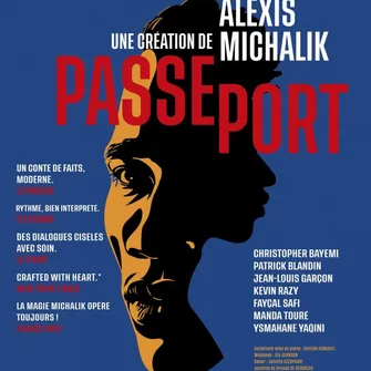 Alexis Michalik : Passeport