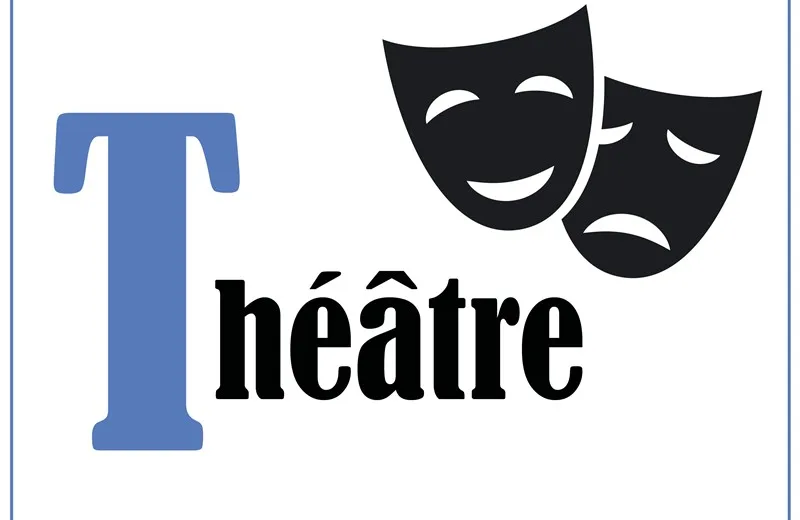 Vendredi culturel : Théâtre