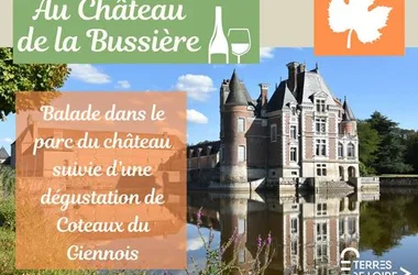 Balade-dégustation « It’s Wine Time » des vins AOC Coteaux du Giennois au Château de La Bussière