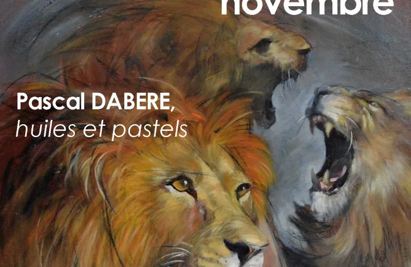 Exposition Pascal Dabere, huiles et pastels Du 6 au 24 nov 2024