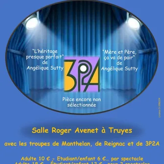 « Festival de théâtre 3P2A »