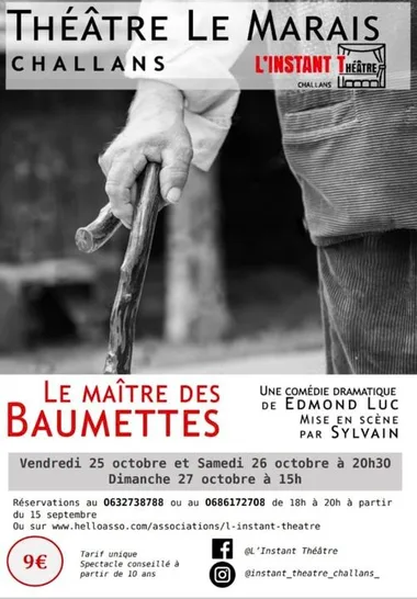 LE MAÎTRE DES BAUMETTES