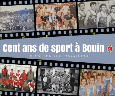 CENT ANS DE SPORT A BOUIN